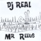 Dj Real 2 - DJ REAL lyrics