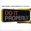 Do It Properly (Kobbe 2008 Remix) (feat. Victor Calderone) - Single