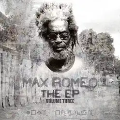 THE EP Vol 3 - EP - Max Romeo THE EP Vol 3 - EP - Max Romeo