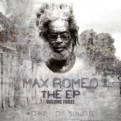 THE EP Vol 3 - EP - Max Romeo