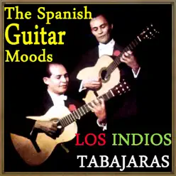 The Spanish Guitar Moods - Los Índios Tabajaras The Spanish Guitar Moods - Los Índios Tabajaras