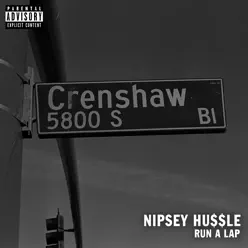 Run a Lap - Single - Nipsey Hussle