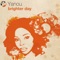 Brighter Day (Radio Mix) - Yanou lyrics