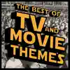 The Best of TV and Movie Themes album lyrics, reviews, download