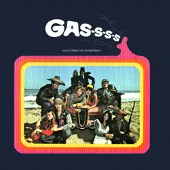 Gas-s-s-s! (Music From the Soundtrack) [Remastered] - The Tornados