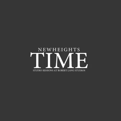 Time (Live at Robert Lang Studios) - Single - New Heights