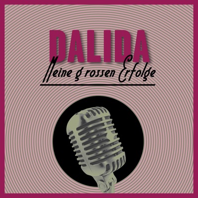Meine Großen Erfolge - Dalida