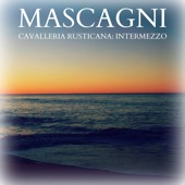 Cavalleria Rusticana: Intermezzo artwork