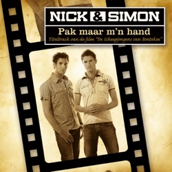 Nick & Simon - Pak Maar M'n Hand