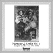 Narmour & Smith Complete Recorded Works (1928-1930), Vol. 1
