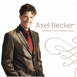 Axel Becker - Alles was dich glücklich macht