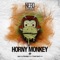 Horny Monkey (Jean E La Plastique Remix) - Nerd Flanders lyrics