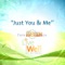 Just You & Me - Jayson Belt lyrics