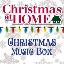 Christmas At Home: Christmas Music Box - The Countdown Kids Christmas At Home: Christmas Music Box - The Countdown Kids