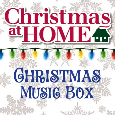 Christmas At Home: Christmas Music Box - The Countdown Kids