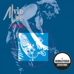 Zoom (Remastered) - Alvin Lee