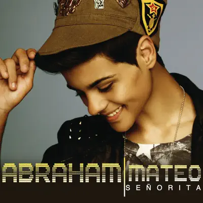 Señorita - Single - Abraham Mateo