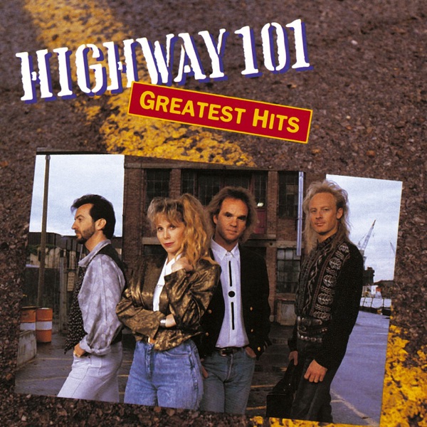 Highway 101 - Whiskey, If You Were A Woman