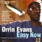 Don't Fall Off the L.e.j. - Orrin Evans, Ralph Bowen, J.D. Allen, Mike Boone, Eric Revis, Rodney Green & Byron Landham lyrics