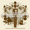 The Best Instrumental Worship Album... Ever! - Instrumental Worship