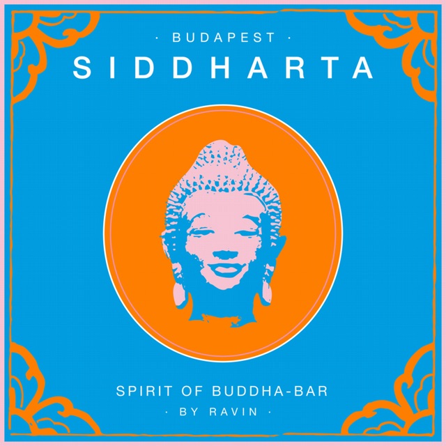 SomethingALaMode Siddharta, Spirit of Buddha-Bar, Vol. 5: Budapest (By DJ Ravin) Album Cover