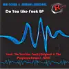 Stream & download Do You Like F**k - Single