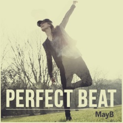May.B - Perfect Beat