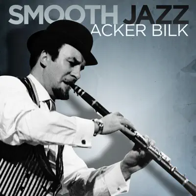 Smooth Jazz - Acker Bilk