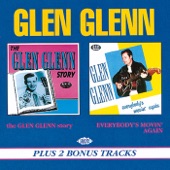 The Glen Glenn Story/Everybody's Movin' artwork