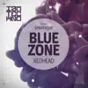 Stream & download Blue Zone - Single