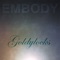 Embody - Goldylocks lyrics