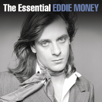 Eddie Money - The Essential Eddie Money artwork