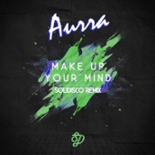 Make Up Your Mind (Solidisco Remix) artwork