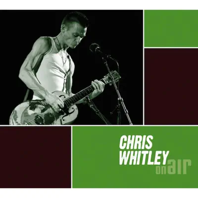 On Air (Live) - Chris Whitley