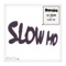 Flashmob Thrill (Los Suruba's Slow Edit) - Miguel Lobo & Andre Butano lyrics
