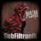 Monsters - Subfiltronik lyrics