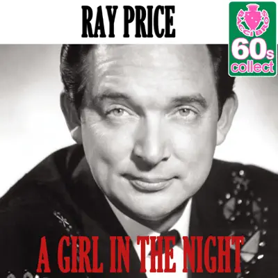 A Girl in the Night (Remastered) - Single - Ray Price
