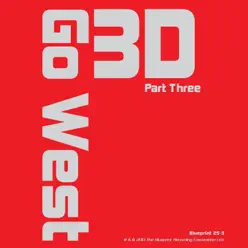 3D, Pt. 3 - EP - Go West