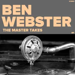 The Master Takes - Ben Webster
