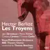 Hector Berlioz : Les Troyens (1947), Volume 2 album cover