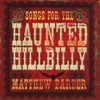 Songs for the Haunted Hillbilly