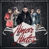 Amor De Antes Re Mix (feat. Plan B, Nengo Flow & Jory Boy) - Single