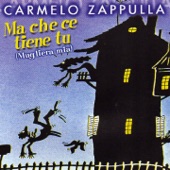 Carmelo Zappulla - Sanguzzu miu