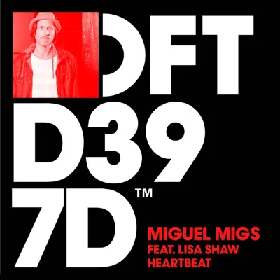 Heartbeat (feat. Lisa Shaw) - EP - Miguel Migs
