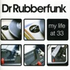 Dr rubberfunk - Taking over