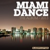 Miami Dance: The Album - 2013