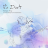 The Duets (Deluxe Edition) - Jung Sungha