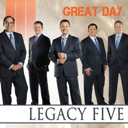 Legacy Five - He Is To Me