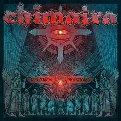 Crown of Phantoms - Chimaira