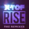 Rise - EP (Remixes) album lyrics, reviews, download